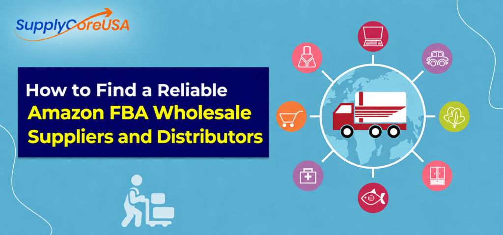 Amazon FBA Wholesale Suppliers and Distributors